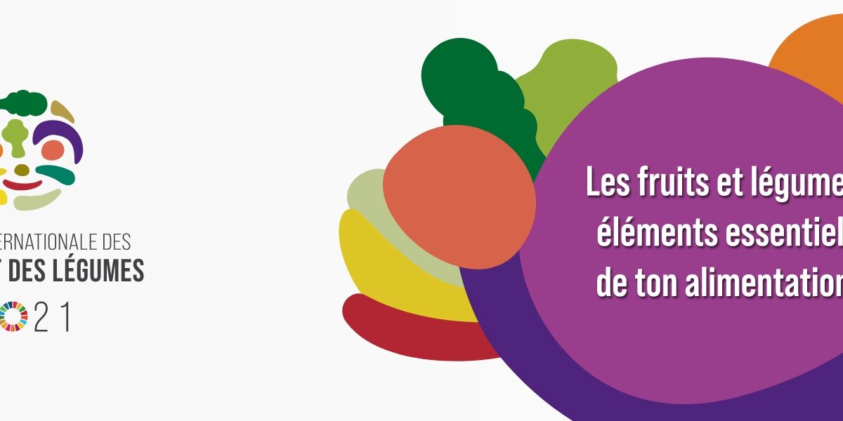 Année internationale des fruits et légumes.