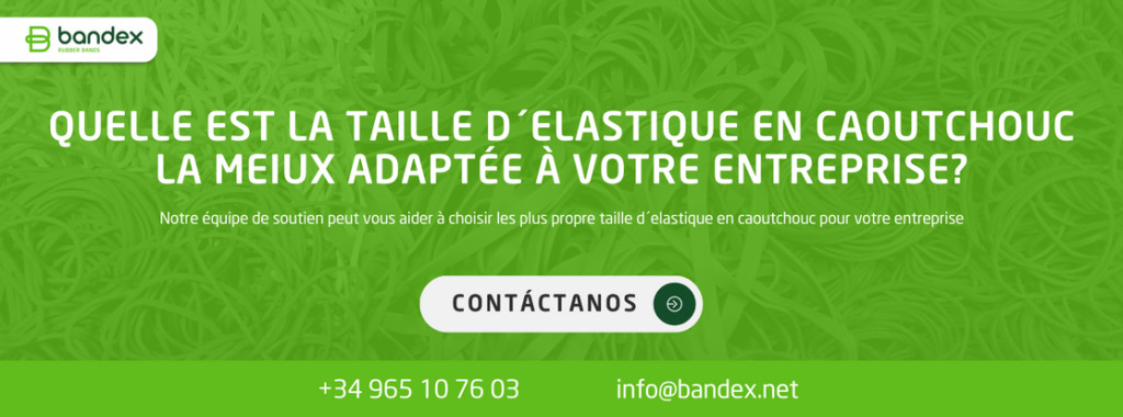 Indications pour choisir la bonne taille d'élastique pour une entreprise Imagen de Caoutchouc naturel : produit réglementé par le EUDR